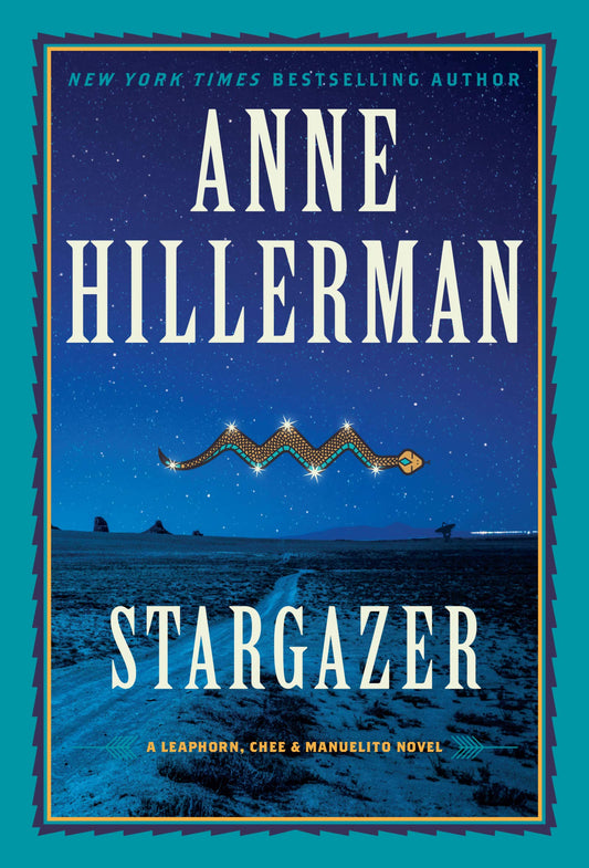 Stargazer: A Novel (A Leaphorn, Chee & Manuelito Novel, 6) - 479