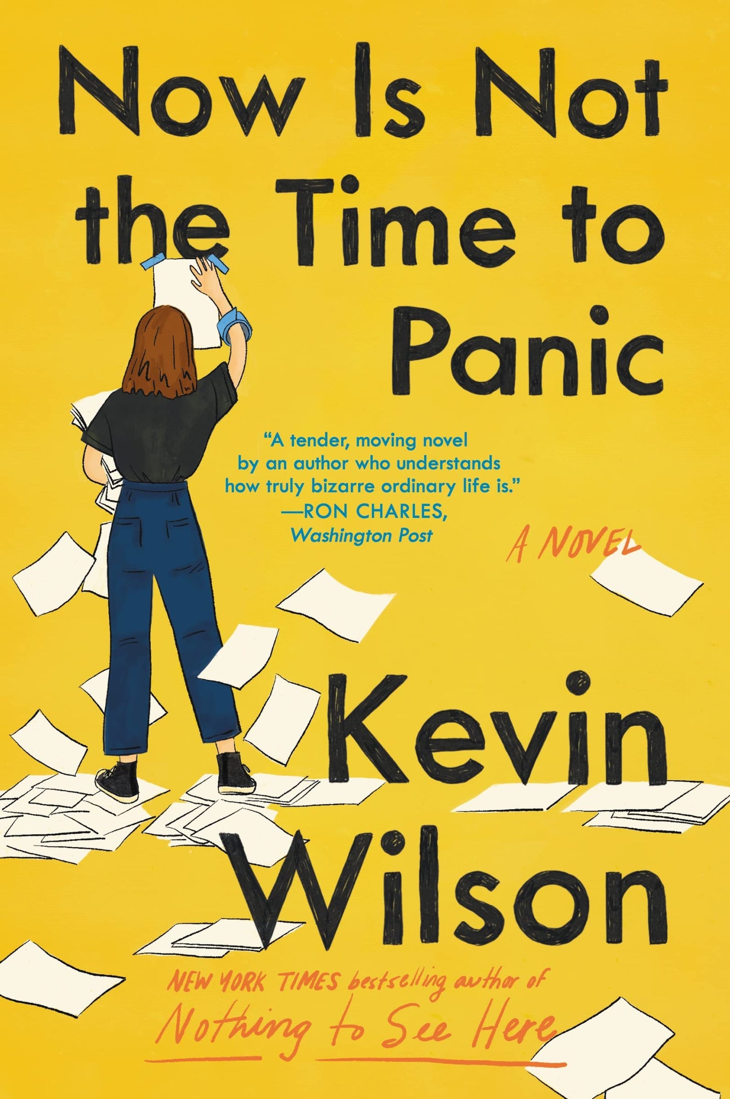 Now Is Not the Time to Panic: From the NYT Bestselling Author of Nothing to See Here - 6289