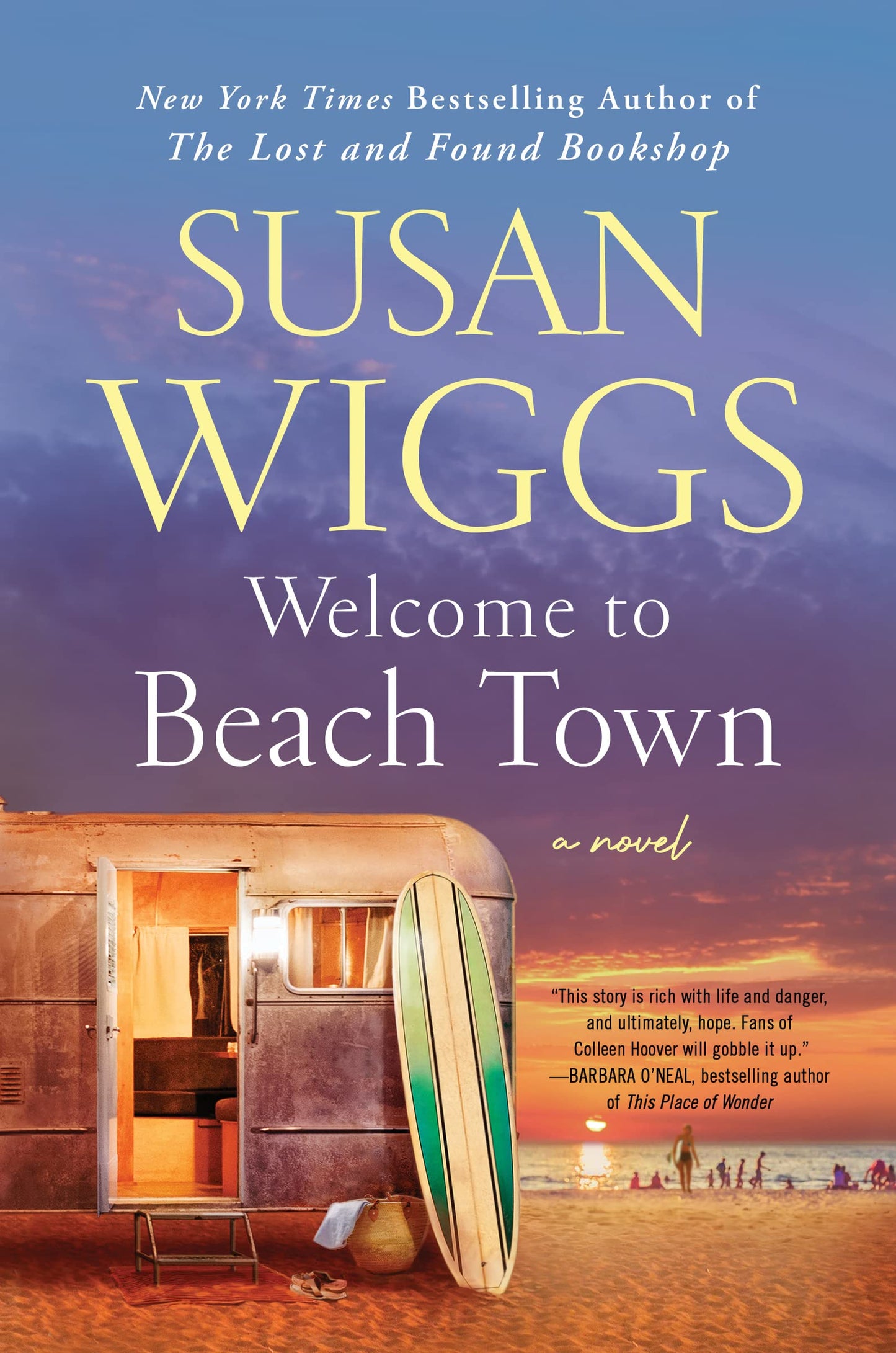 Welcome to Beach Town: A Novel - 368