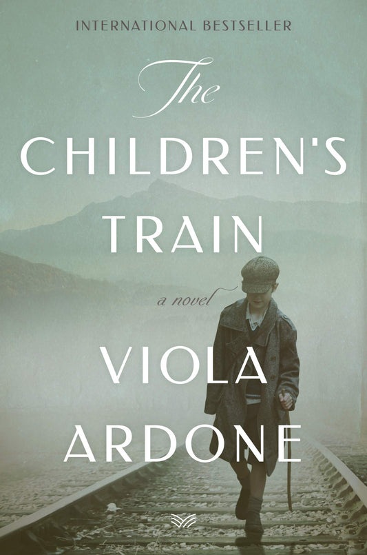 The Children's Train: A Novel - 8592