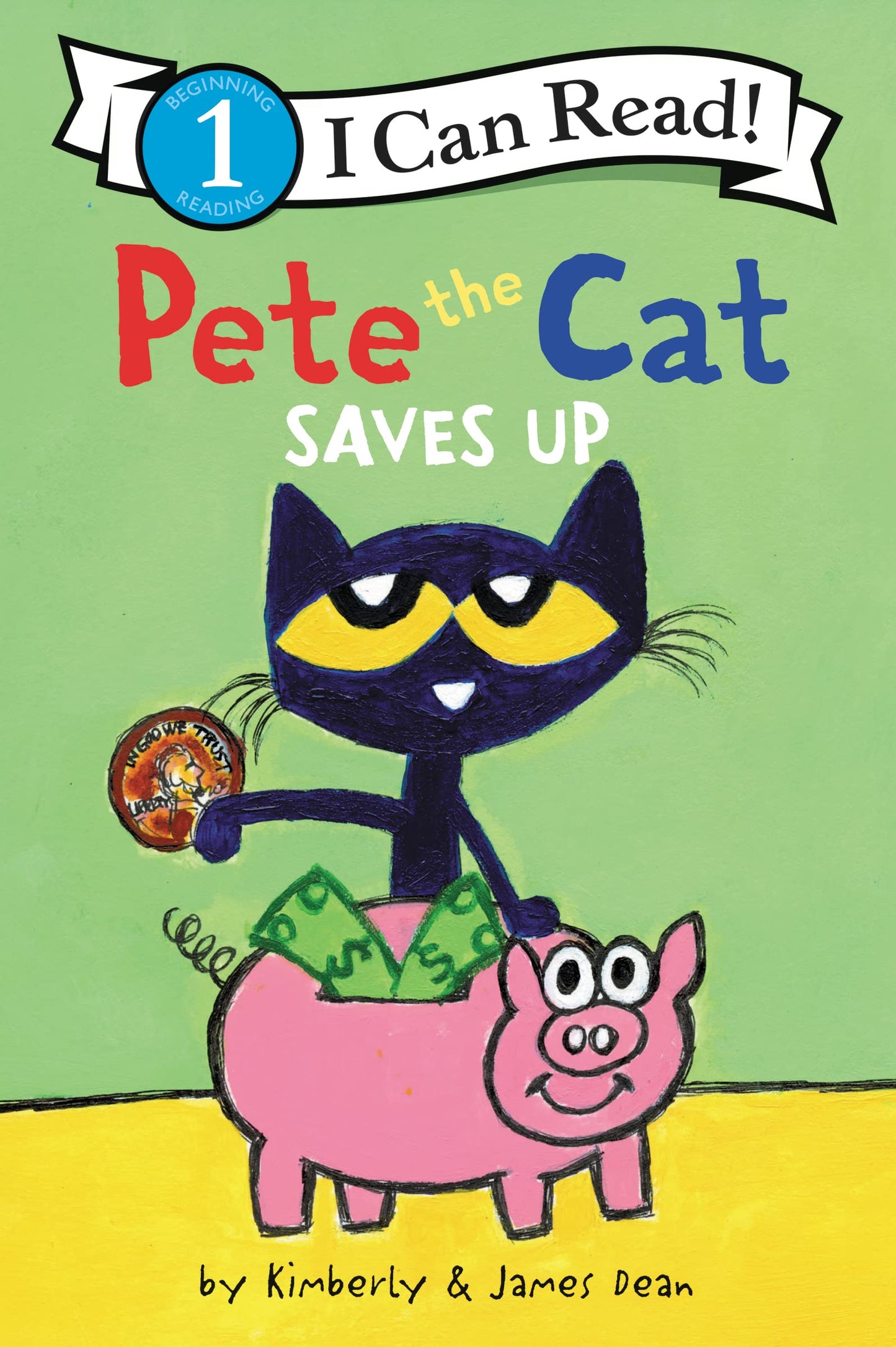 Pete the Cat Saves Up (I Can Read Level 1) - 1561