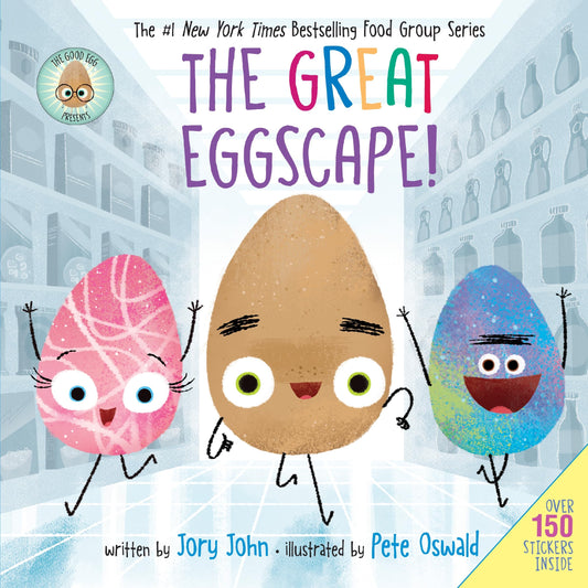 The Good Egg Presents: The Great Eggscape!: Over 150 Stickers Inside: An Easter And Springtime Book For Kids (The Food Group) - 2975