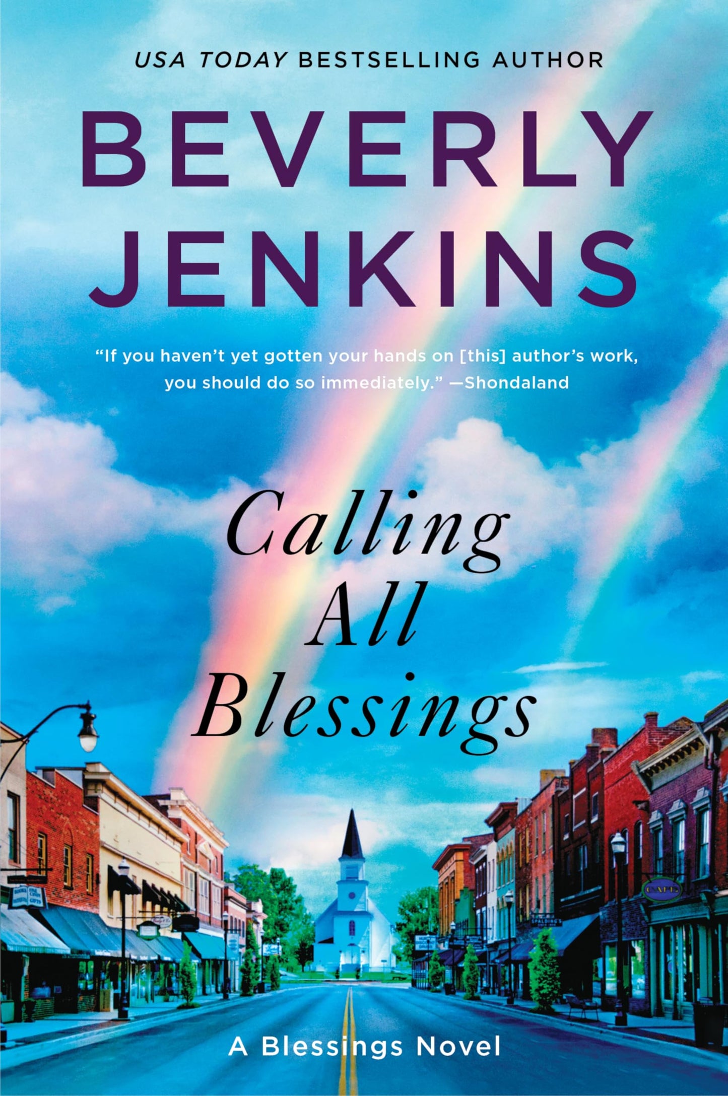 Calling All Blessings: A Heartwarming Novel of Buried Family Trauma, Self-Discovery, and Forgiveness in the Small Fictional Town of Henry Adams, Kansas