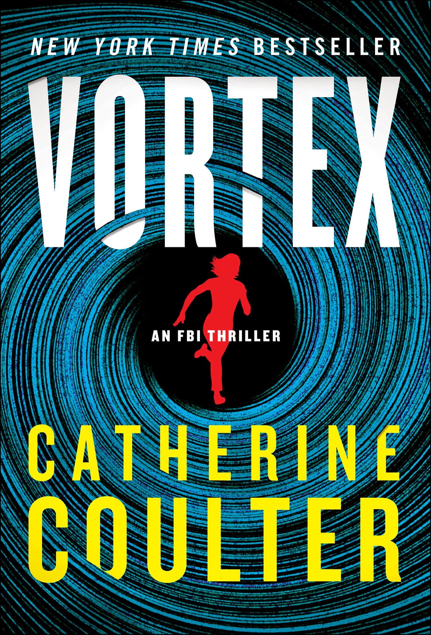 Vortex: An FBI Thriller (An FBI Thriller, 25) - 5819