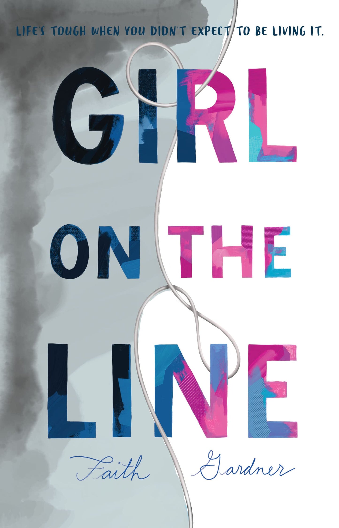 Girl on the Line: An Authentic YA Romance About Mental Health and Finding Hope After Surviving Suicide