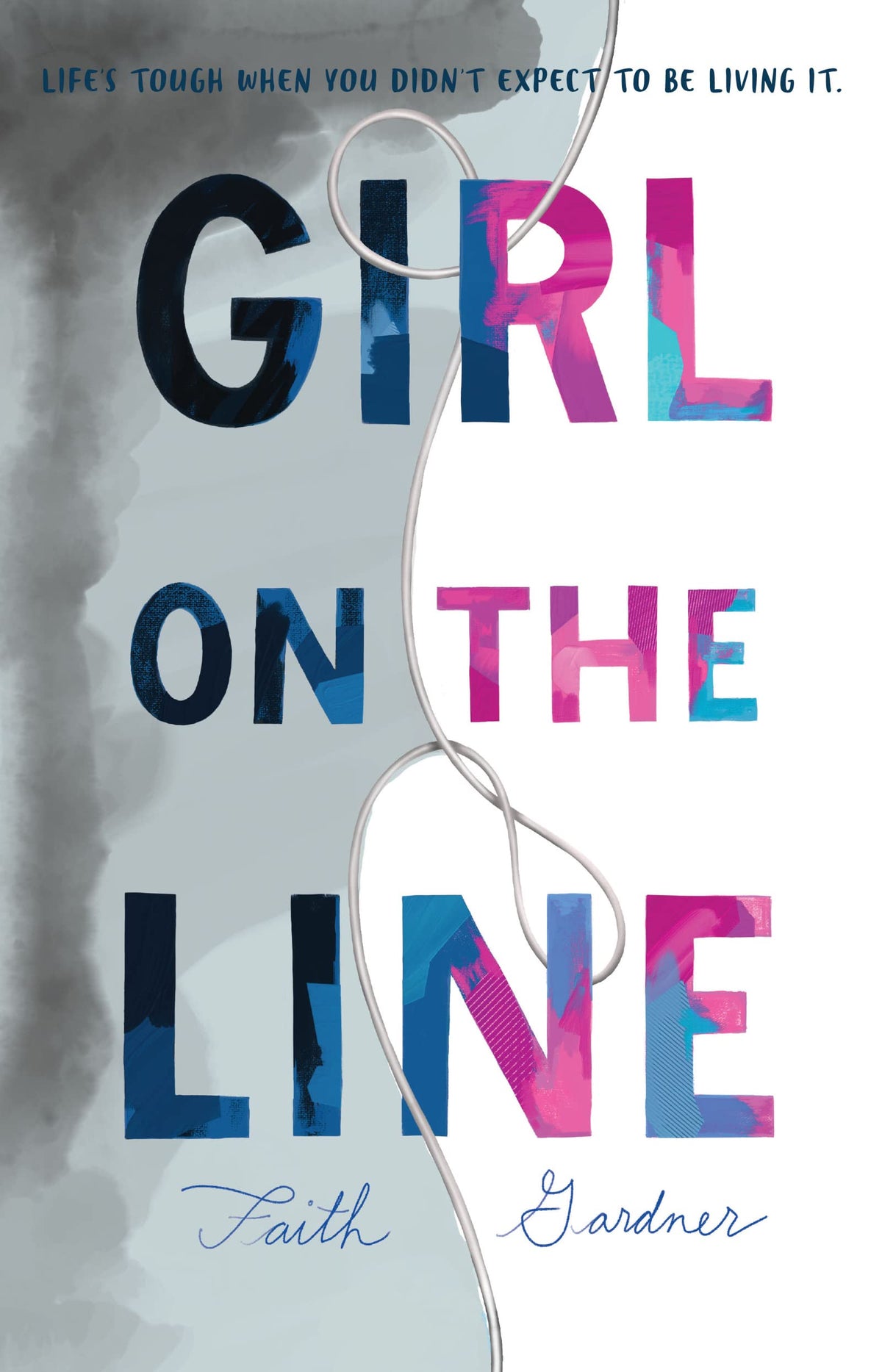 Girl on the Line: An Authentic YA Romance About Mental Health and Finding Hope After Surviving Suicide