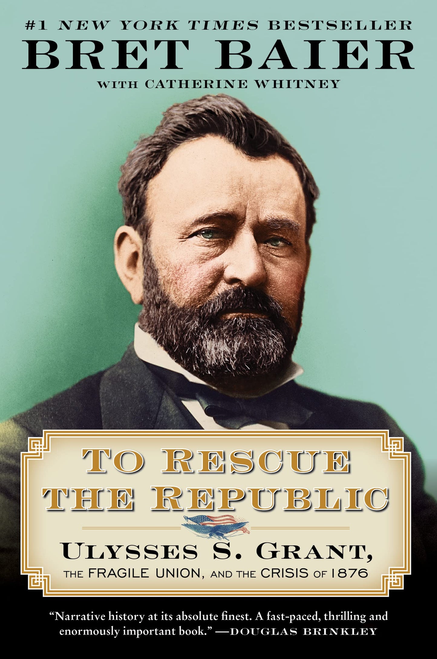To Rescue the Republic: Ulysses S. Grant, the Fragile Union, and the Crisis of 1876 (The Presidential Series, 1) - 8335