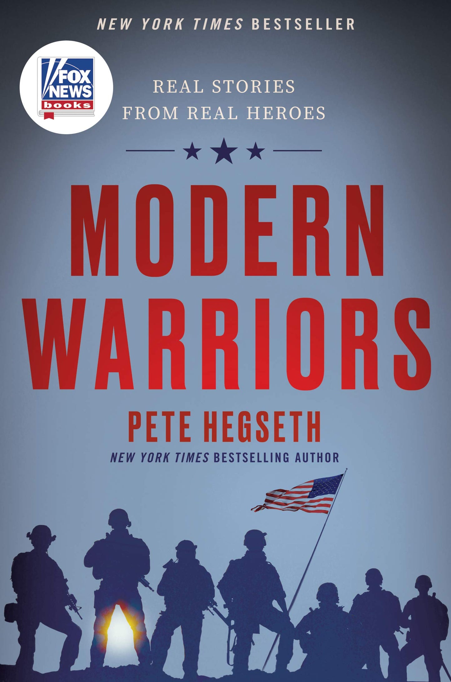Modern Warriors: Real Stories from Real Heroes - 5834