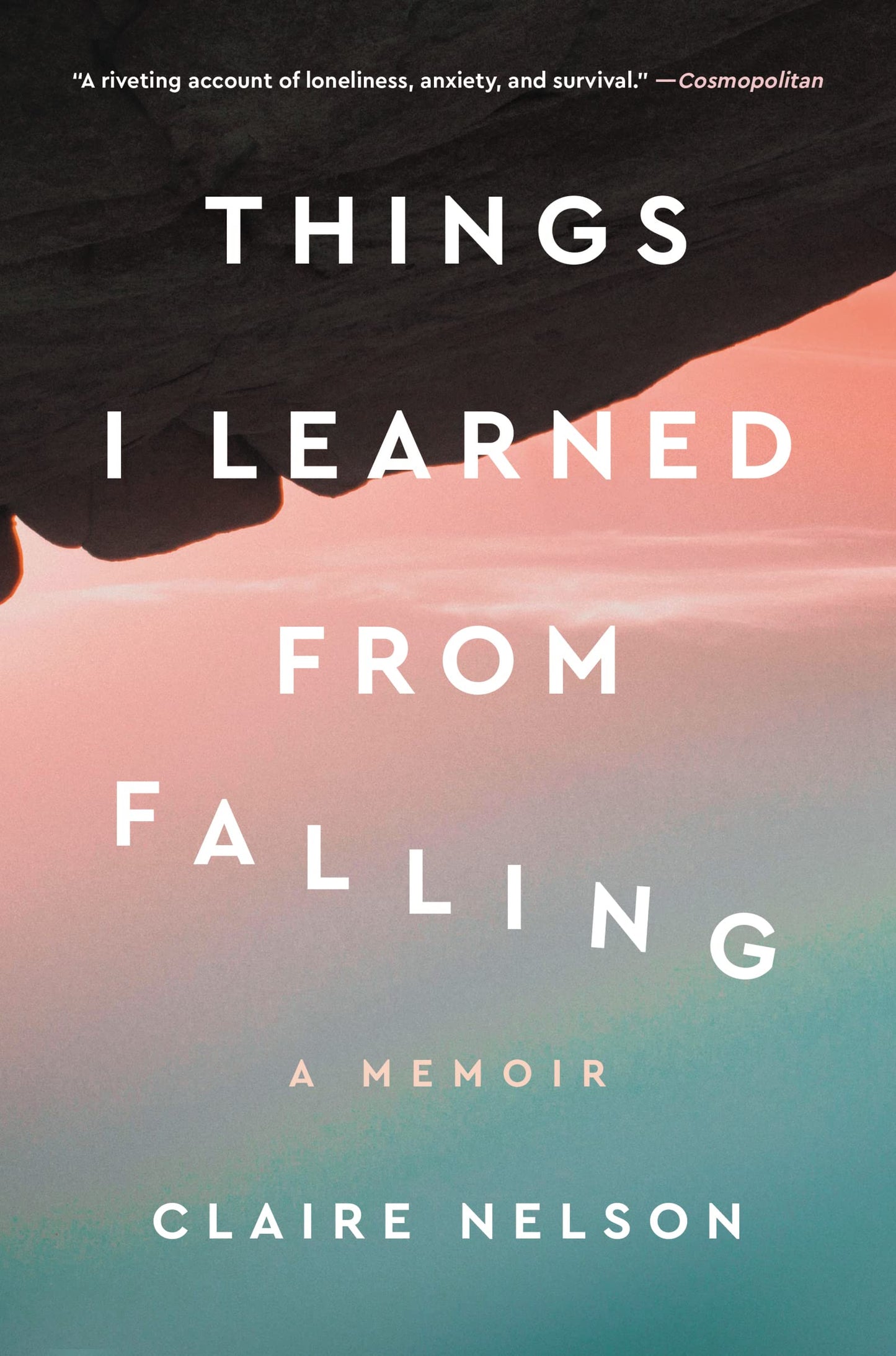 Things I Learned from Falling: A Memoir - 9670