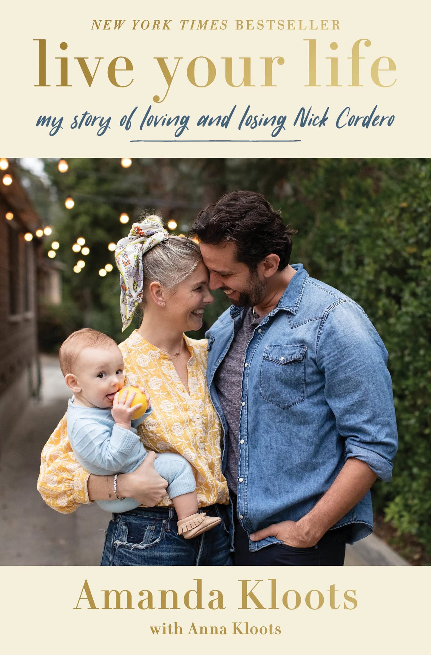 LIVE YOUR LIFE: MY STORY OF LOVI