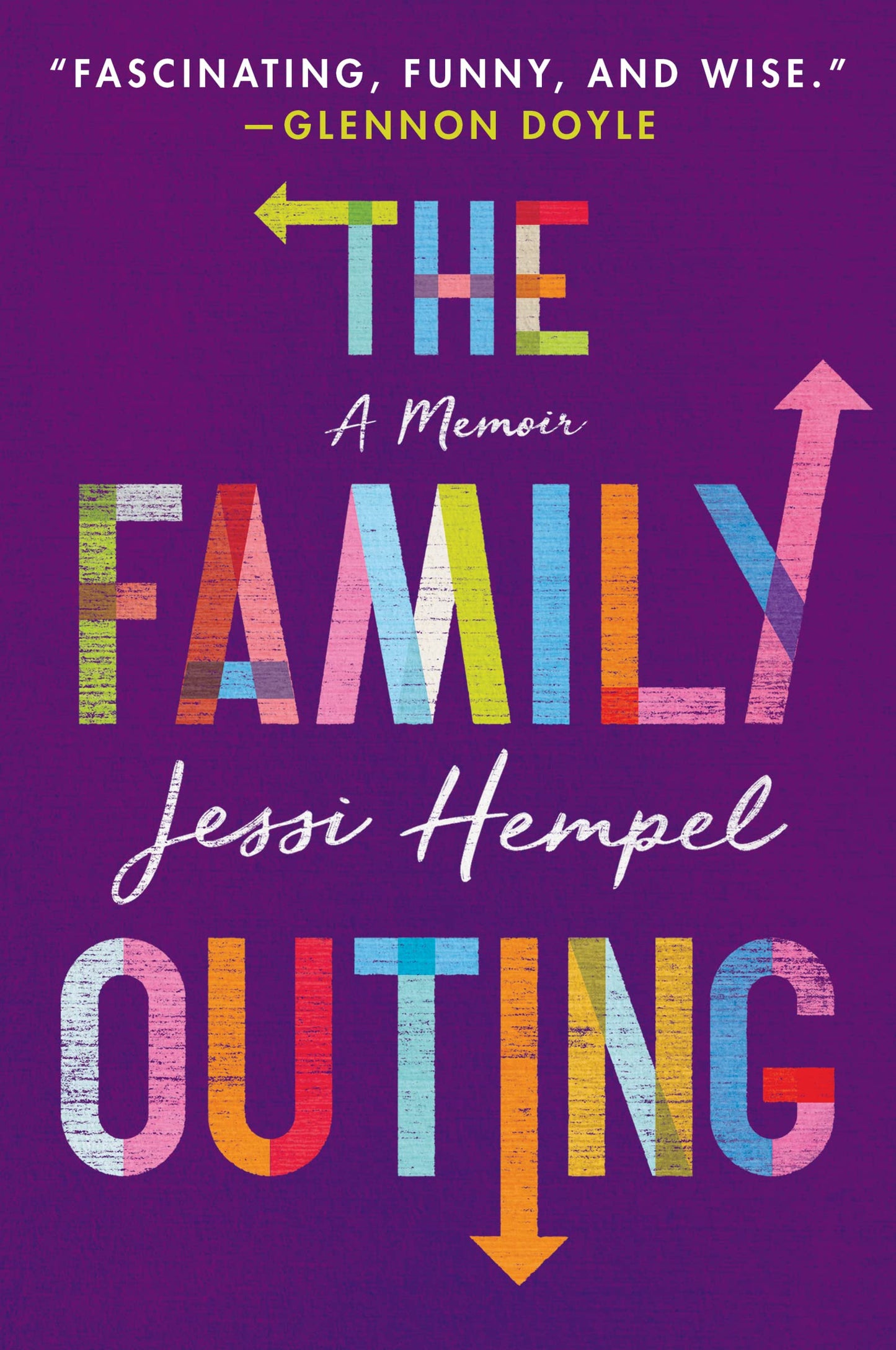 The Family Outing: A Heartfelt Memoir of Coming Out, Family Transformations, and Self-Discovery