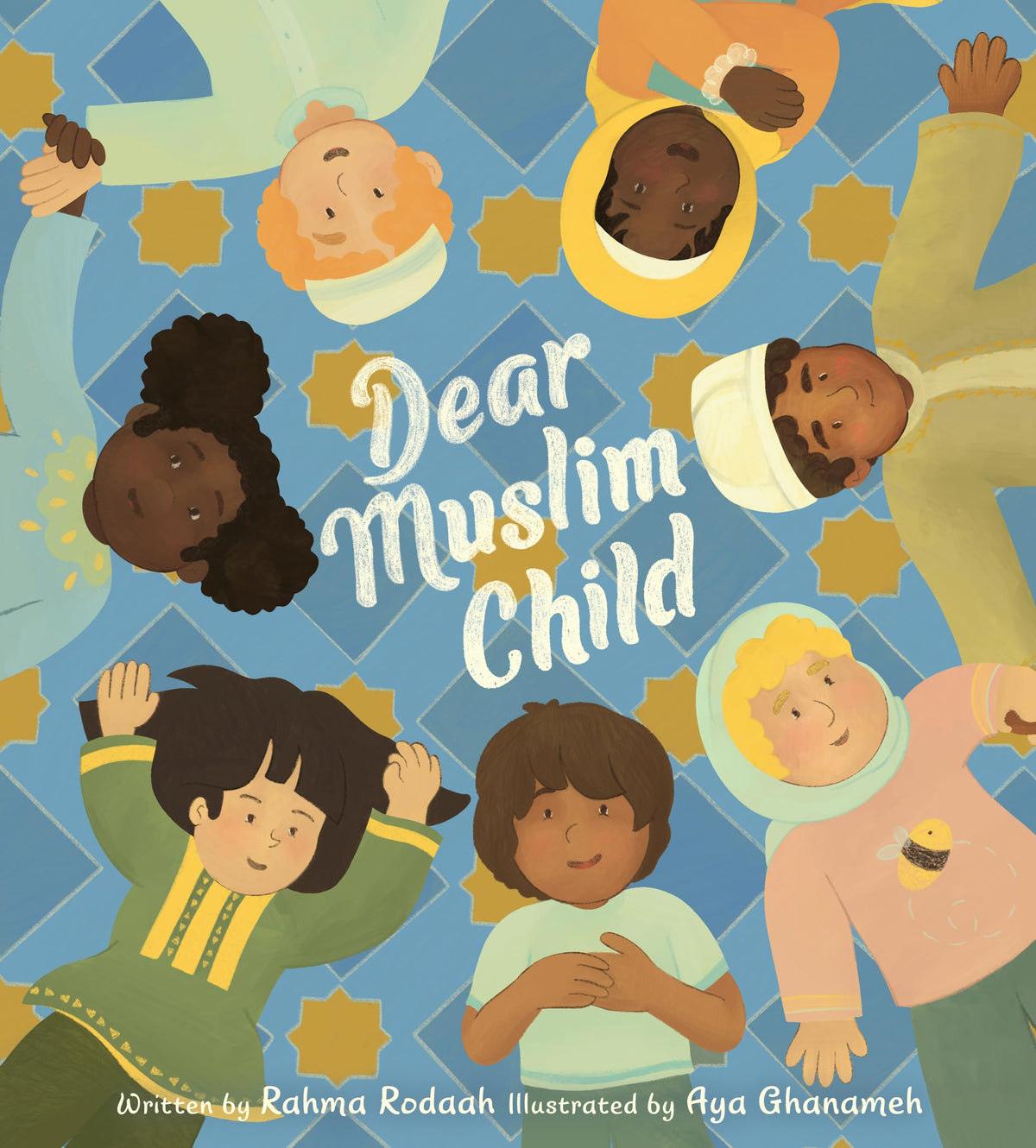 Dear Muslim Child: Building Self-Esteem and Resilience