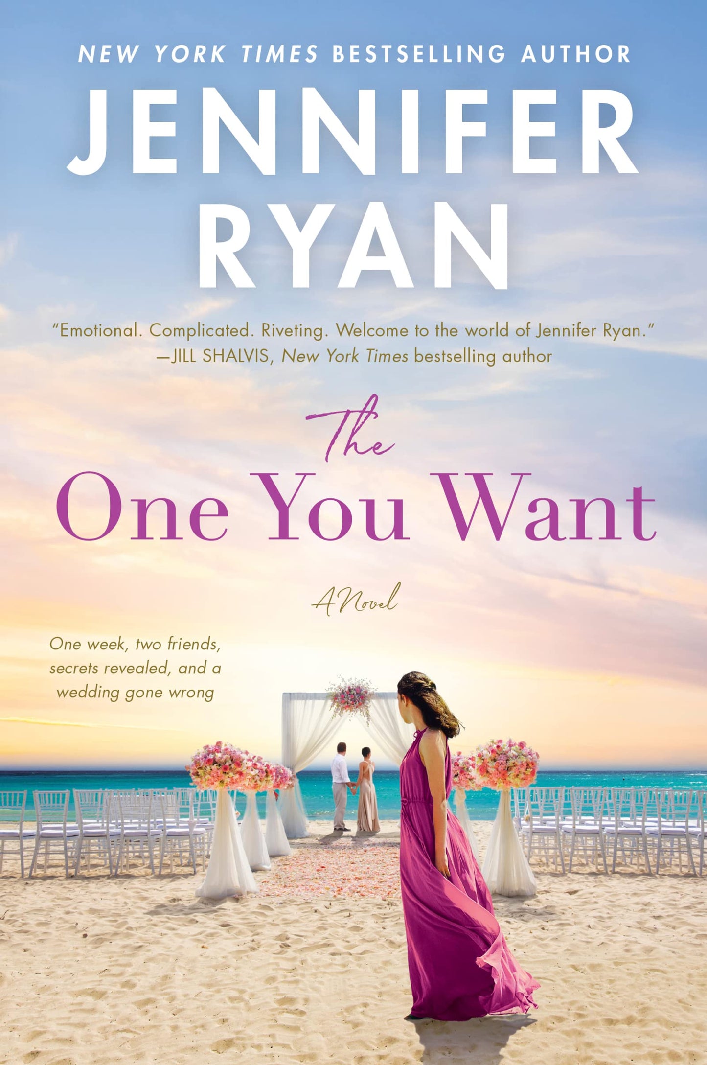The One You Want: An Unforgettable Romantic Suspense of Female Friendship and a Dirty Little Secret in Carmel, California