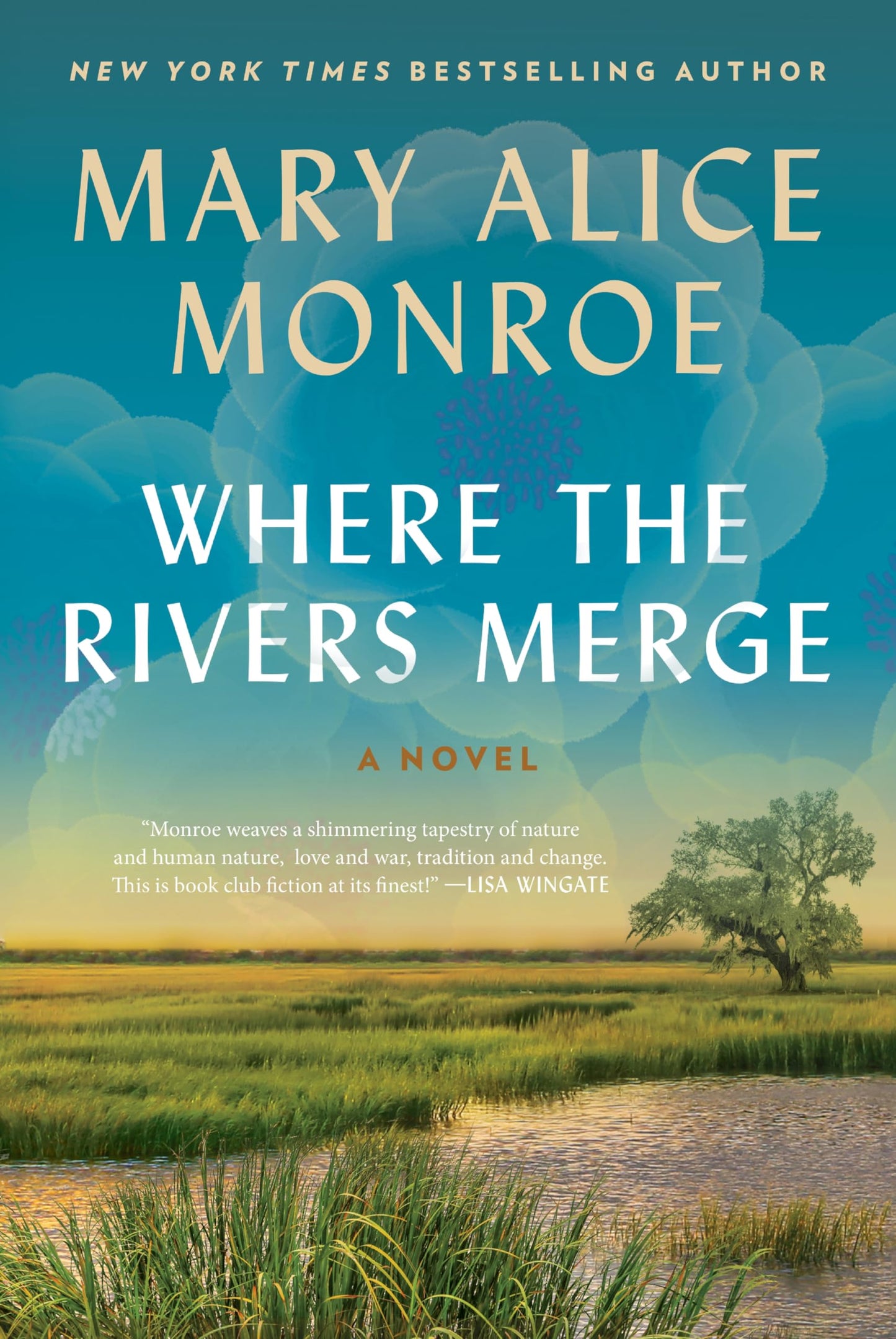 Where the Rivers Merge: A Novel (The Rivers Books, 1)