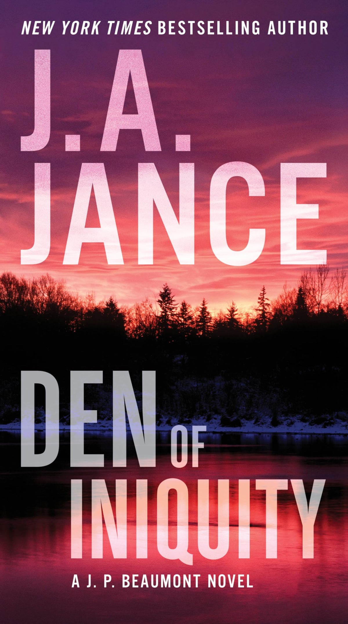 Den of Iniquity: A J. P. Beaumont Novel