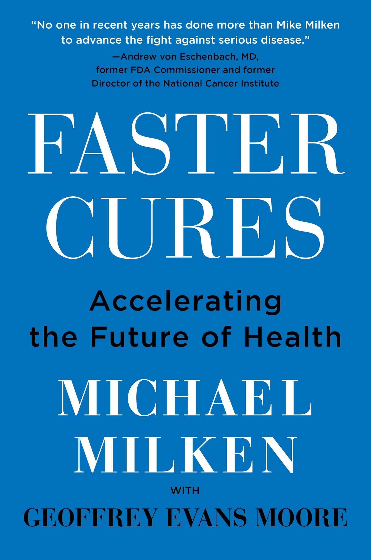 Faster Cures: Accelerating the Future of Health - 3727