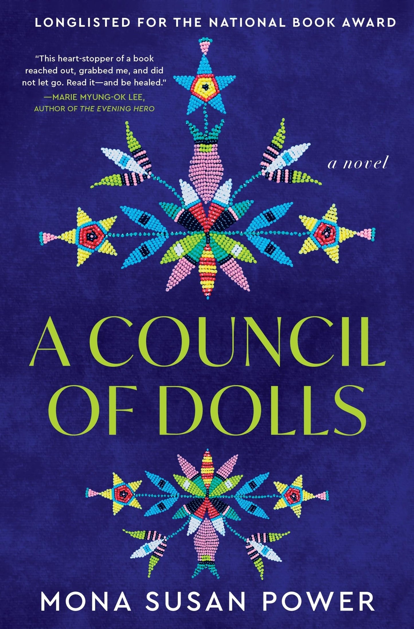 A Council of Dolls: Magical Realism Meets Historical Fiction in a Stunning Novel of Indigenous Women's Lives