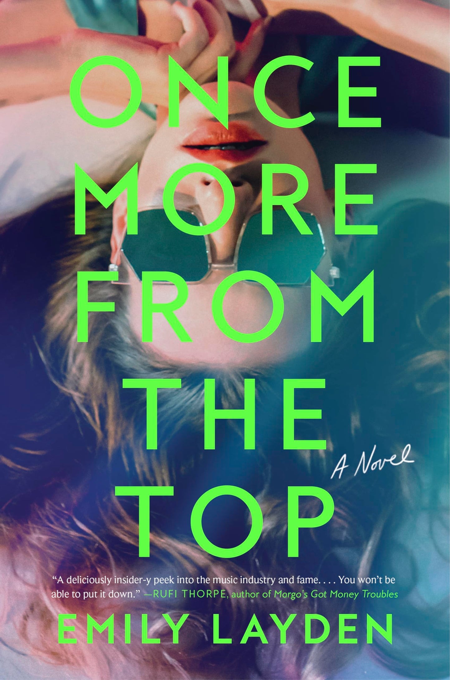 Once More from the Top: A Page-Turning Psychological Thriller about the Cost of Fame and the Power of Friendship