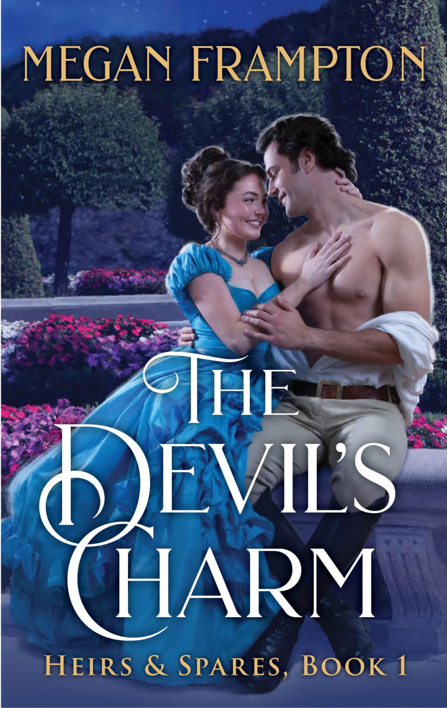 The Devil's Charm: Passionate Historical Fiction with Scandalous Romance and a Rebellious Heroine, Fall in Love with the Unthinkable! (Heirs & Spares, 1) - 9869