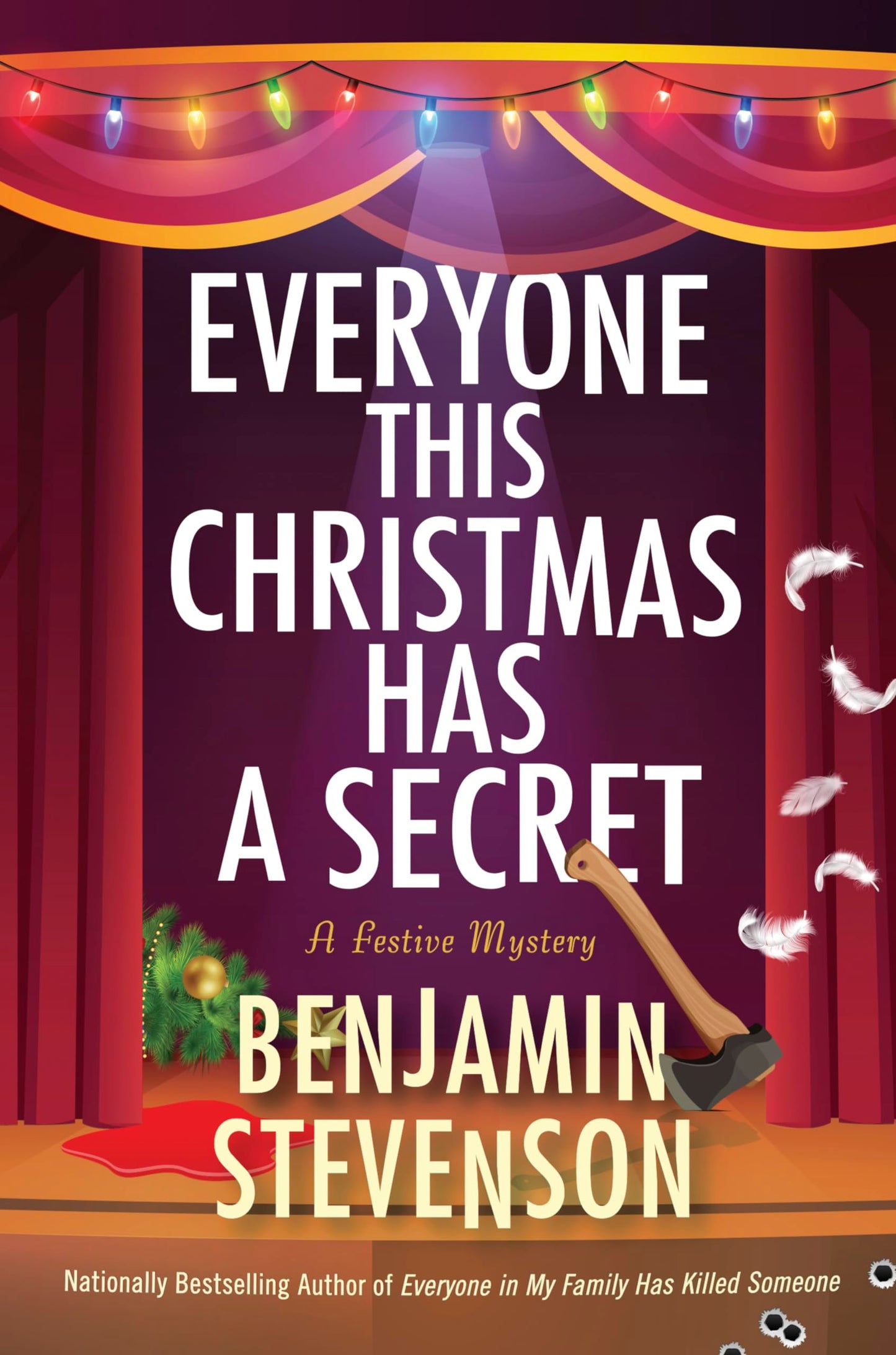 Everyone This Christmas Has a Secret: A Festive Mystery (The Ernest Cunningham Mysteries, 3)