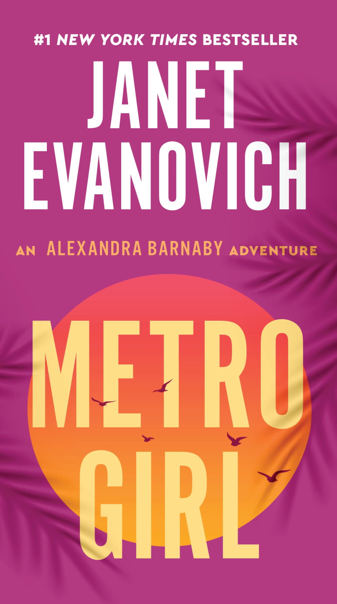 Metro Girl: An Alexandra Barnaby Adventure (Barnaby & Hooker Series, 1)