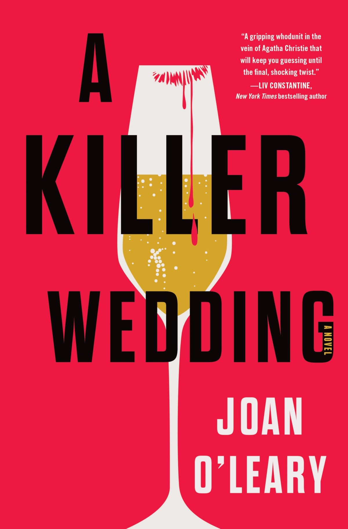 A Killer Wedding: A Luxurious Wedding Turns Into a Murder Mystery Amidst Unraveling Twisted Secrets