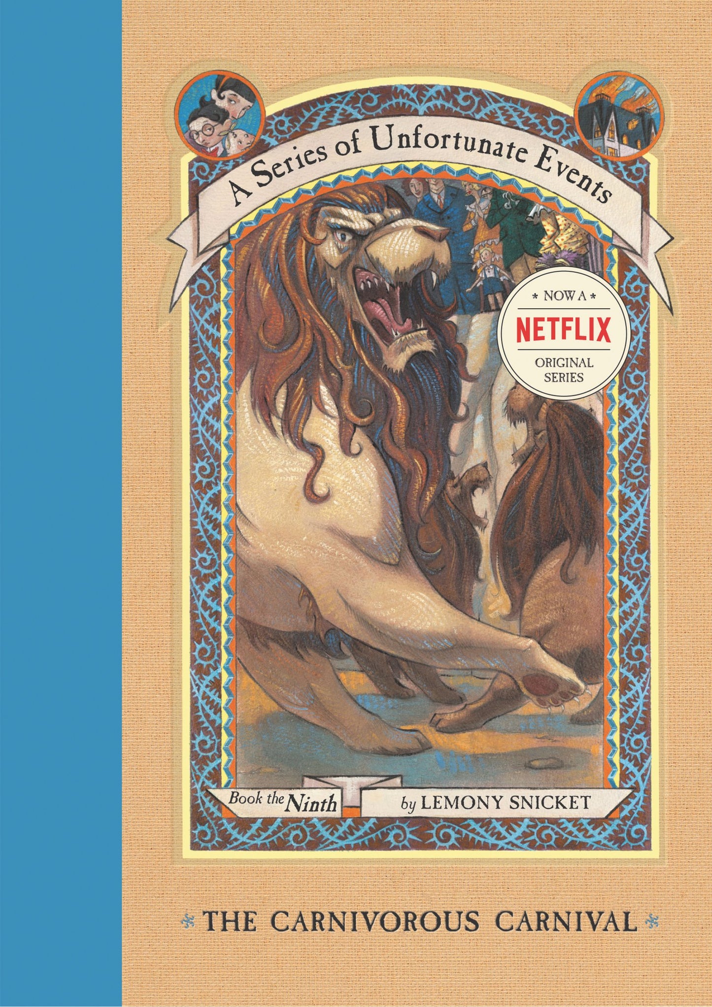 The Carnivorous Carnival (A Series of Unfortunate Events # 9)