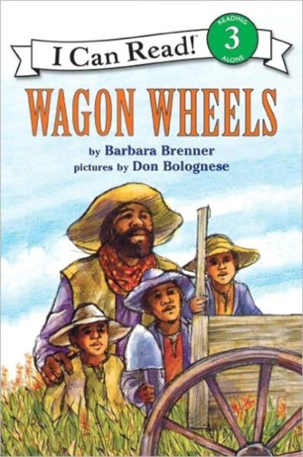 Wagon Wheels, Level 3, Grade 2-4 (I Can Read) - 1996
