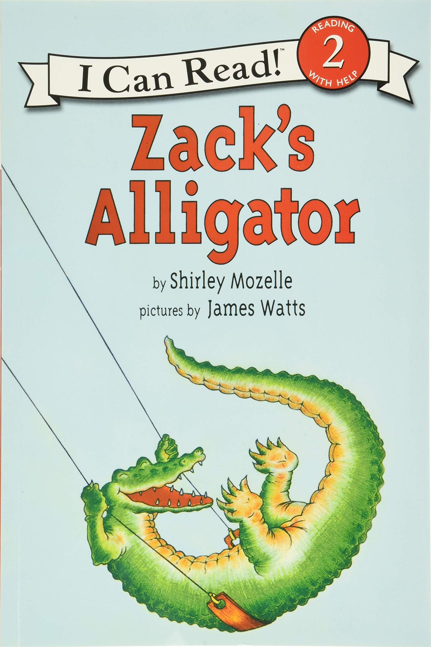 ZACK'S ALLIGATOR (AN I CAN READ