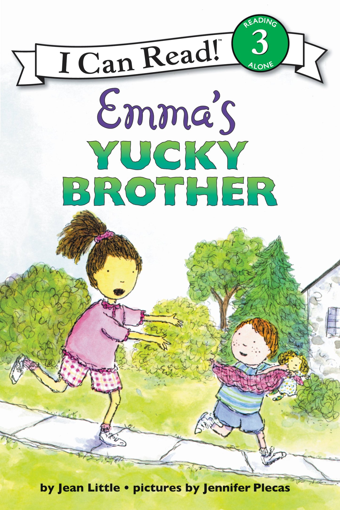 Emma's Yucky Brother: A Warmhearted, Perceptive Story about Adoption and Siblings for Kids (Ages 4-8) (I Can Read Level 3)