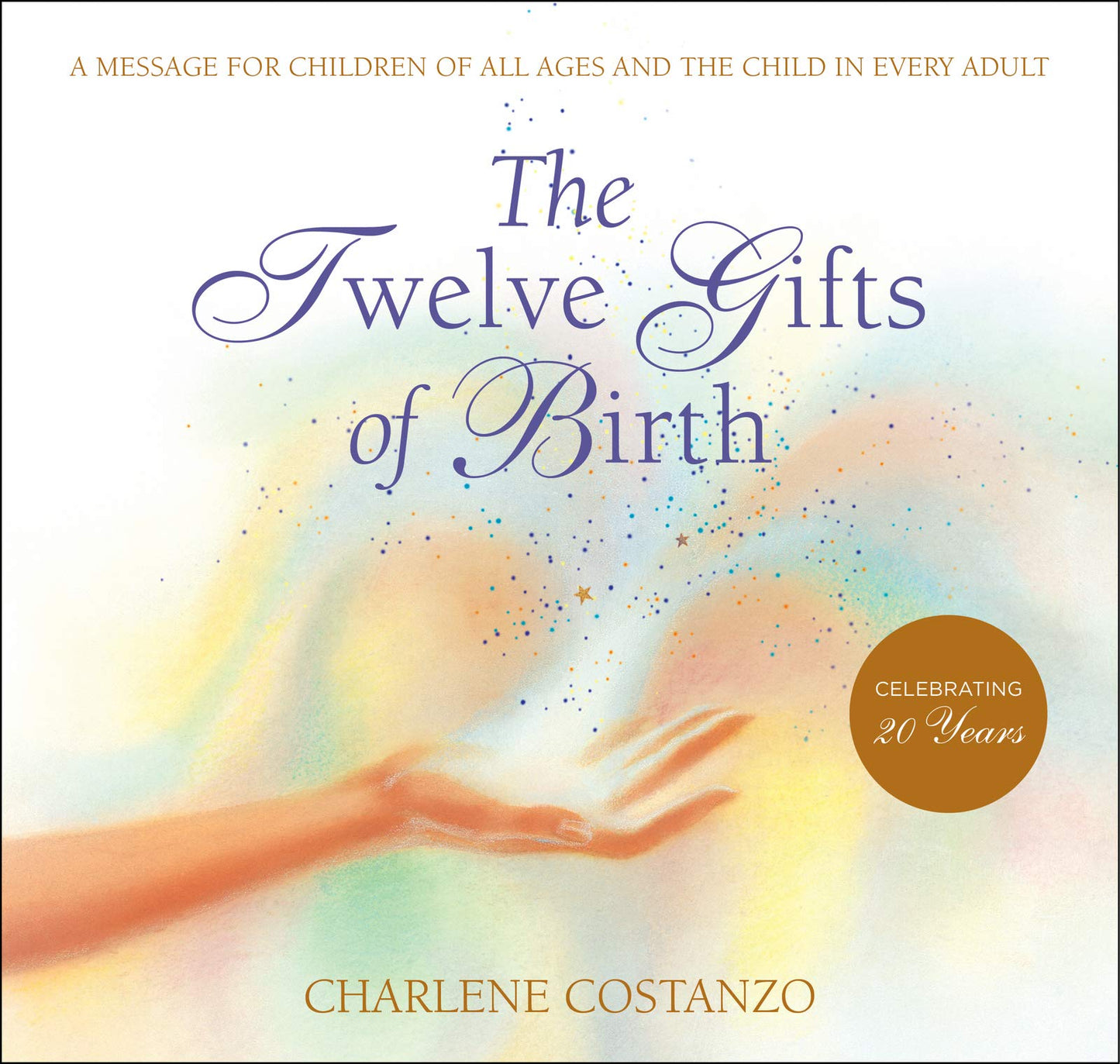 THE TWELVE GIFTS OF BIRTH (TWELV - 2895