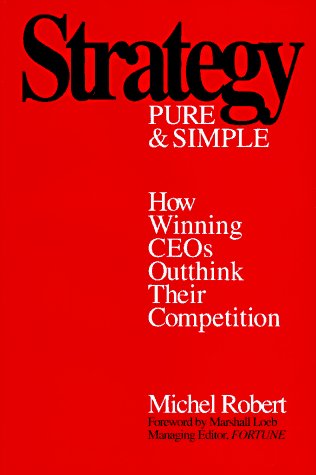 Strategy Pure and Simple