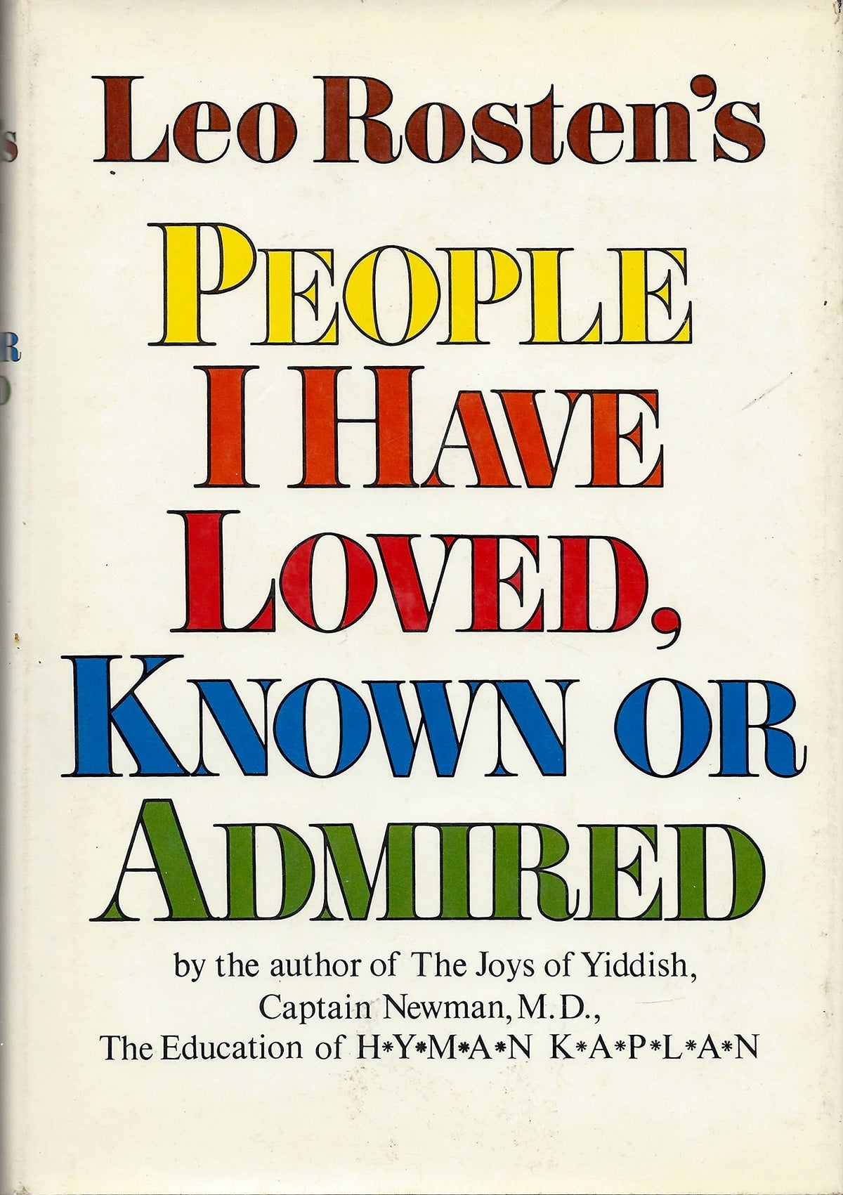 People I have Love, Known, Or Admired
