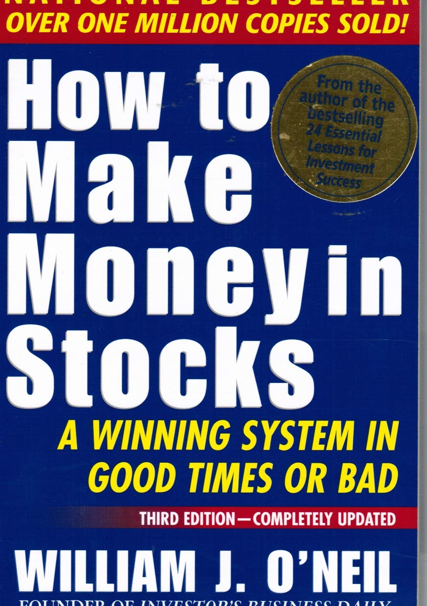 HOW TO MAKE MONEY IN STOCKS: A W