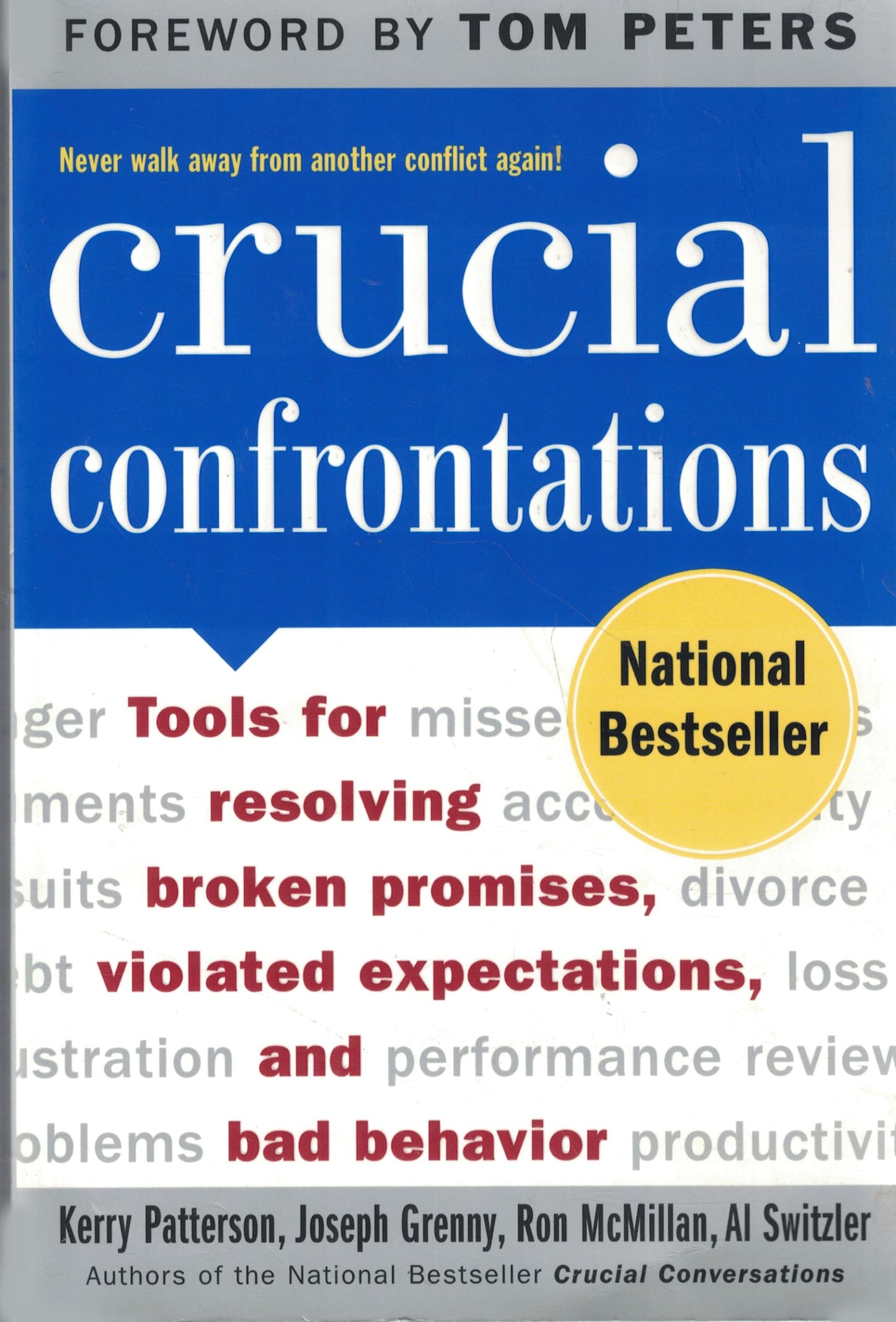 CRUCIAL CONFRONTATIONS: TOOLS FO