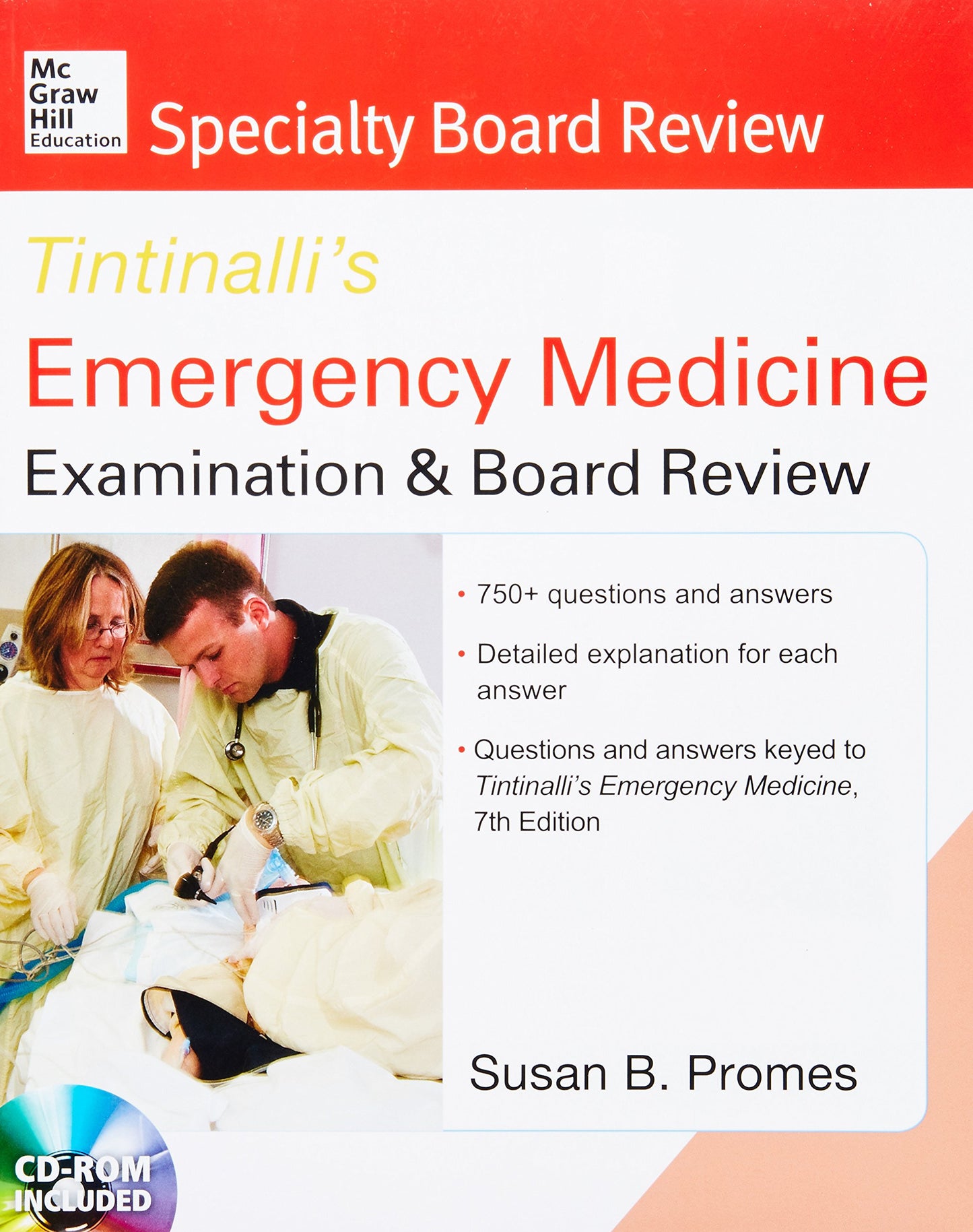 McGraw-Hill Specialty Board Review Tintinalli's Emergency Medicine Examination and Board Review 7th edition - 5762
