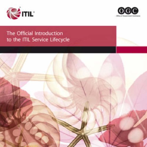 The Introduction to the ITIL Service Lifecycle Book