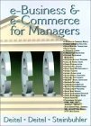 E-Business and E-Commerce for Managers