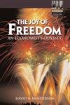 The Joy of Freedom: An Economist's Odyssey