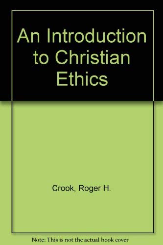 An introduction to Christian ethics
