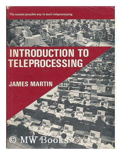 Introduction to Teleprocessing (Prentice-Hall Series in Technical Mathematics)