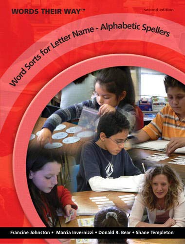 Words Their Way: Word Sorts for Letter Name - Alphabetic Spellers (2nd Edition) (Three-hole Punched)