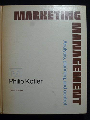 Marketing management: Analysis, planning, and control