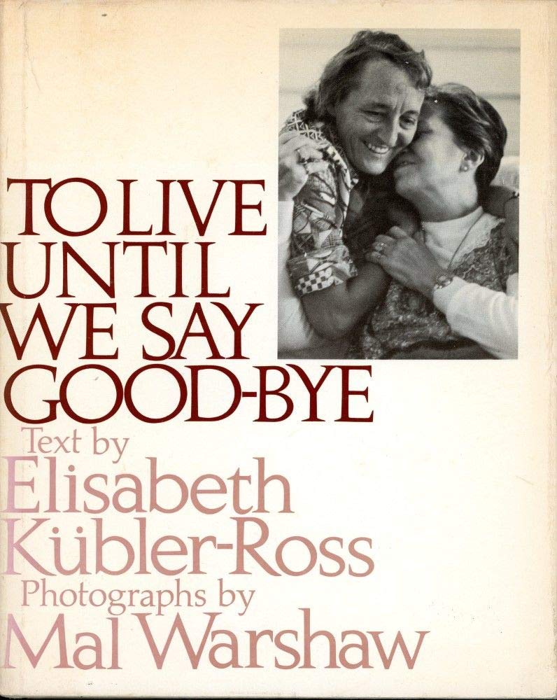 To Live Until We Say Good-Bye - 7255