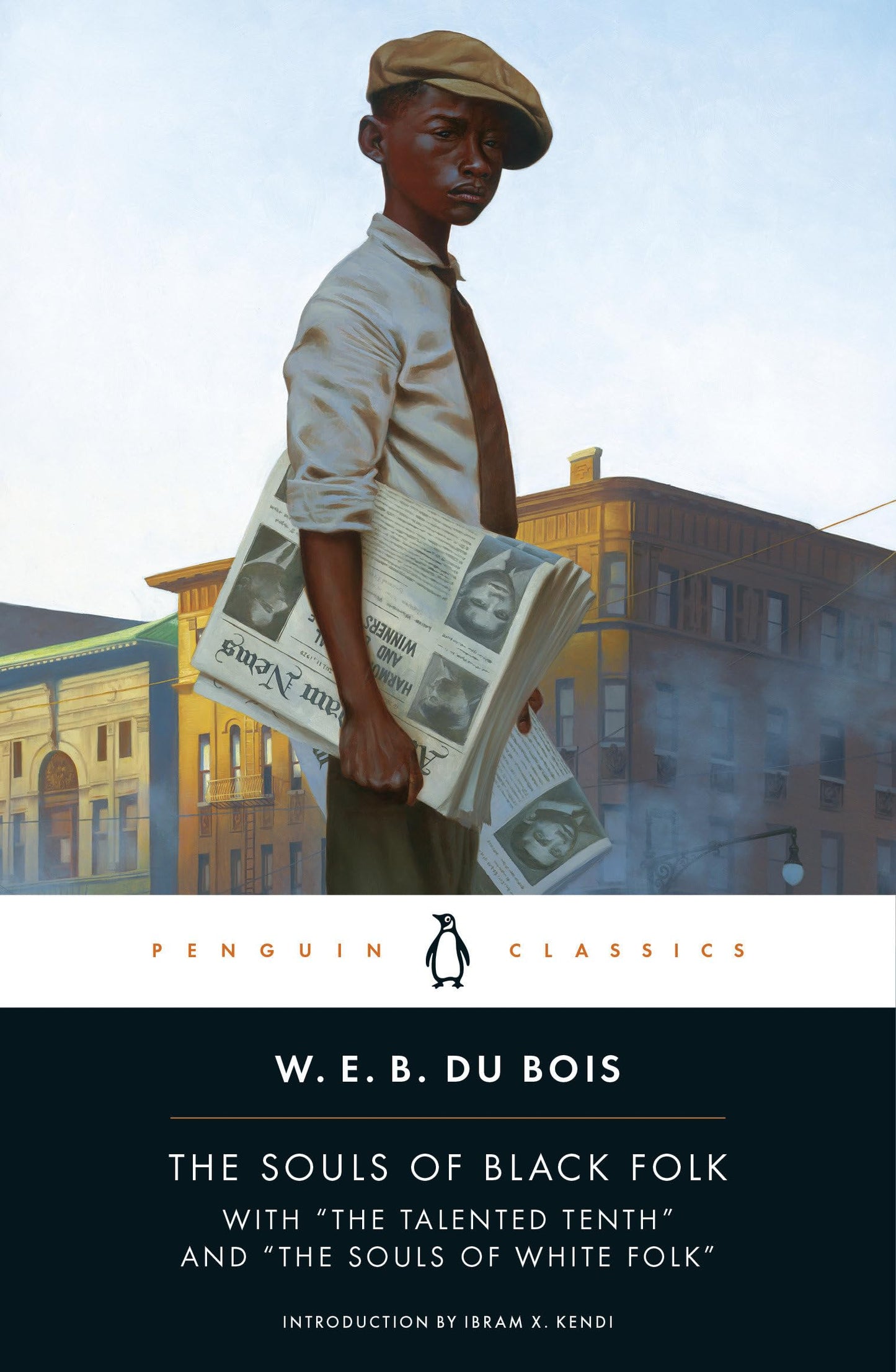The Souls of Black Folk: With "The Talented Tenth" and "The Souls of White Folk" (Penguin Classics) - 8512