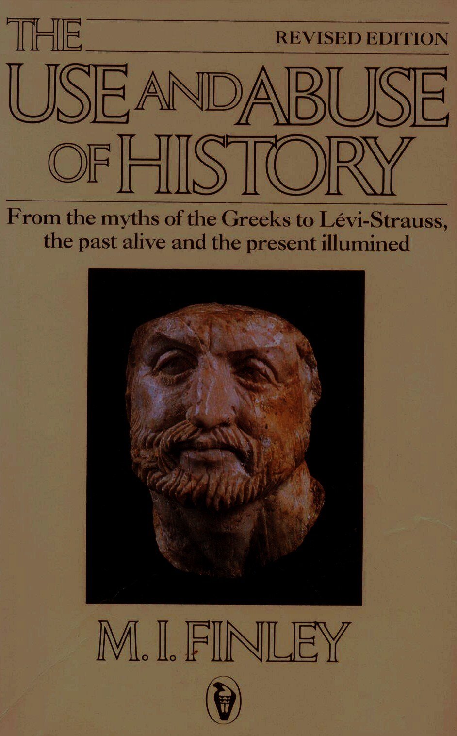 The Use and Abuse of History
