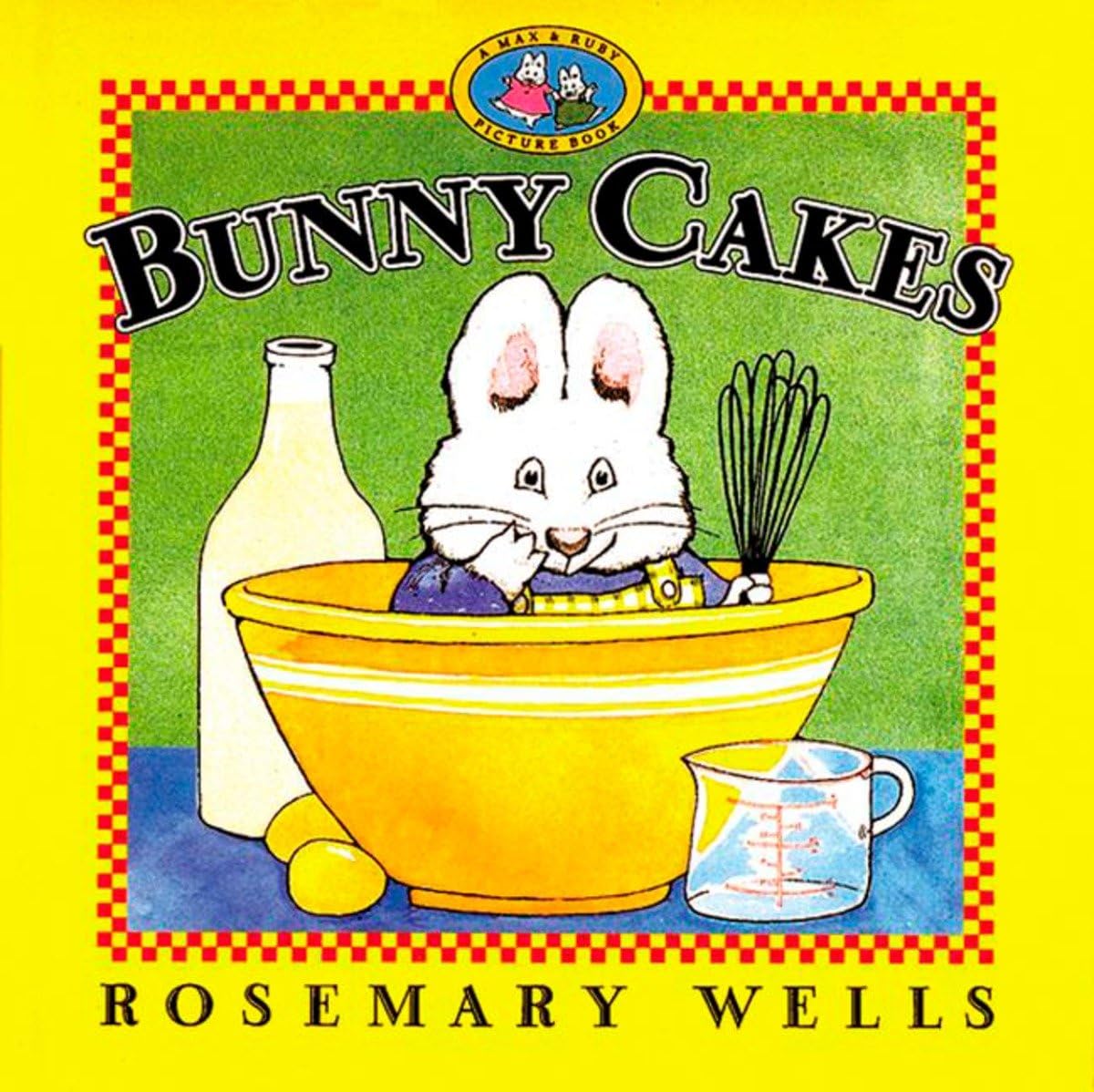 BUNNY CAKES (MAX AND RUBY)