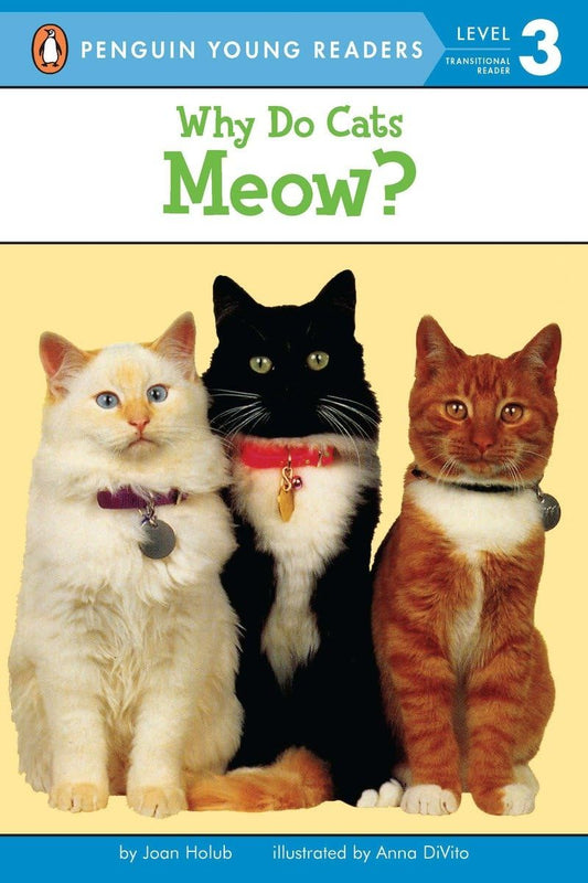 Why Do Cats Meow? (Penguin Young Readers, Level 3) - 7777