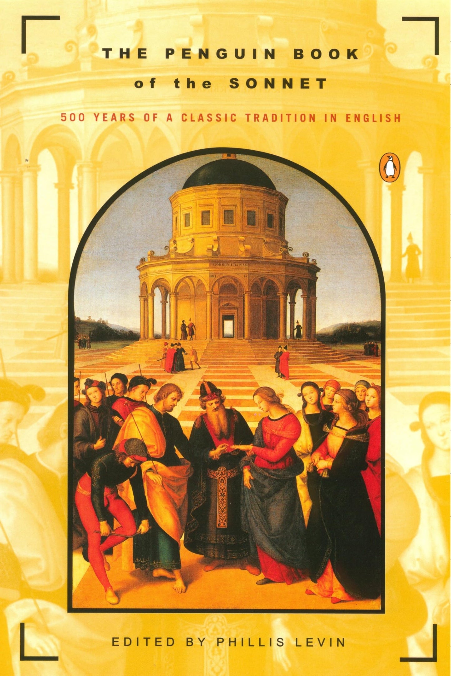 The Penguin Book of the Sonnet: 500 Years of a Classic Tradition in English - 2293