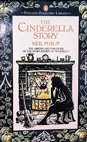 Cinderella Story: The Origins and Variations of the Story Known as Cinderella - 3508
